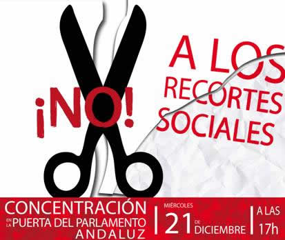Concentración ante el parlamento de Andalucía el 21-12-2011 a las 17h.Unete y participa